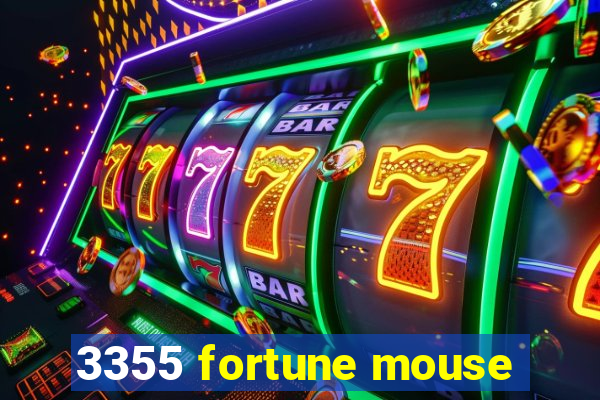 3355 fortune mouse